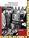 Television in American Society Reference Library: Almanac by