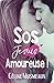 SOS je suis amoureuse ! (French Edition) by Céline Musmeaux