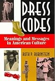 A great book for research about the "why" of fashion trends Dress Codes: Meanings And Messages In American Culture