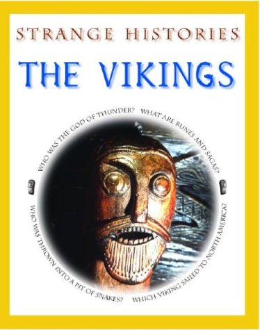 The Vikings (Strange Histories)