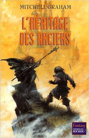Le Cinquieme Anneau Tome 3 L Heritage Des Anciens Fantasy Graham Mitchell Elsen Marie Claude 9782268056845 Amazon Com Books