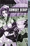 Cowboy Bebop: Shooting Star, Book 2