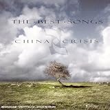Disco de China Crisis: «Best Songs of» (Anverso) Disco de China Crisis: «Best Songs of» (Anverso)