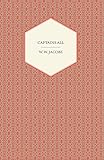 Captains All by William Wymark Jacobs