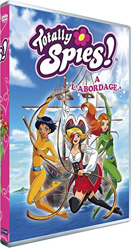 Totally Spies - Vol. 4 : A l'abordage !