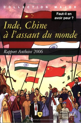 Inde, Chine à l'assaut du monde