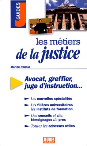 Les  métiers de la justice
