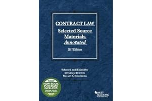 Contract Law, Selected Source Materials Annotated, 2017 Edition (Selected Statutes)