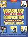 Vocabulary and Composition Through Pleasurable Reading 1