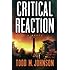 Critical Reaction: a novel