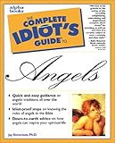 The Complete Idiot's Guide to Angels by 