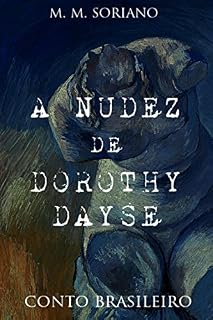 Livro A Nudez de Dorothy Daisy: conto