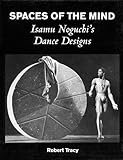 Image de Spaces of the Mind - Isamu Noguchi's Dance Designs: Hardcover
