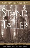 Stand A Little Taller