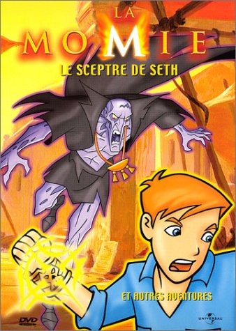 La Momie Vol. 2 - Le Sceptre De Seth