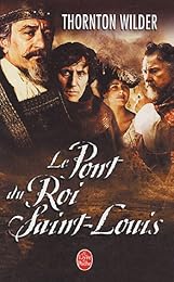 Le  pont du Roi Saint-Louis