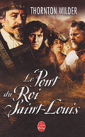 Le  pont du Roi Saint-Louis