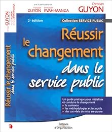 Réussir le changement dans le service public