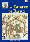 Image de La Tapisserie de Bayeux
