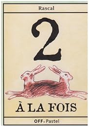 Deux lièvres à la fois