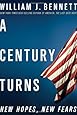 A Century Turns: New Hopes, New Fears