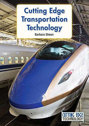 Cutting Edge Transportation Technology (Cutting Edge Technology)