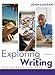 Exploring Writing: Paragraphs and Essays, 3rd edition