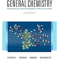 General Chemistry: Principles and Modern Applications (10th Edition): Petrucci, Ralph H ...