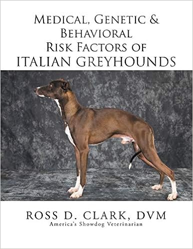 Medical, Genetic & Behavioral Risk Factors of Italian Greyhounds �y�[�p�[�o�b�N - 2014/11/6