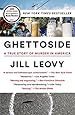Ghettoside: A True Story of Murder in America