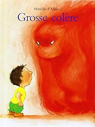 Grosse colère