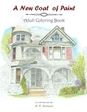 a new coat of paint adult coloring book by R B Stevenson