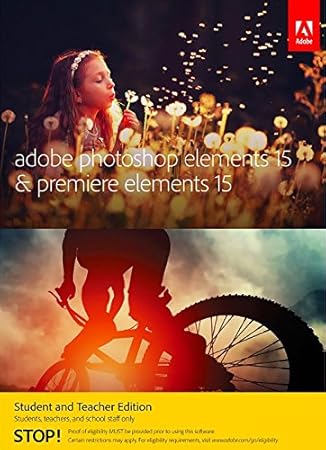 Adobe Photoshop Elements 15 & Premiere Elements 15 Student and Teacher