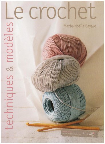Le crochet (French Edition) by (Paperback)