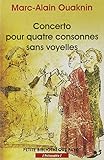 Concerto pour quatre consonnes sans voyelles : Au-delà du principe d'identité by