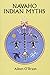 Navaho Indian Myths (Native American)