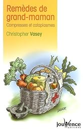 Remèdes de grand-maman