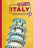 Let's Go Italy: The Student Travel Guide