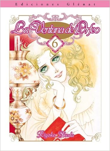 La ventana de Orfeo 6 (Shojo Manga): Amazon.es: Ikeda, Riyoko: Libros