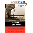 Fortress Third Reich: German Fortifications and Defense Systems in World War II