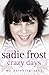 Sadie Frost - Crazy Days by Sadie Frost