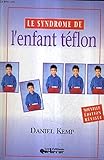 Syndrome de l'enfant teflon by