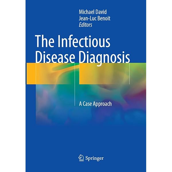 Introduction to Clinical Infectious Diseases: A Problem-Based