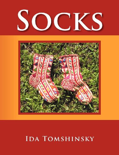 Socks: History and Present by Ida Tomshinsky (Paperback - Jan 1, 1900)