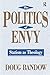 The Politics of Envy - Book by Doug Bandow