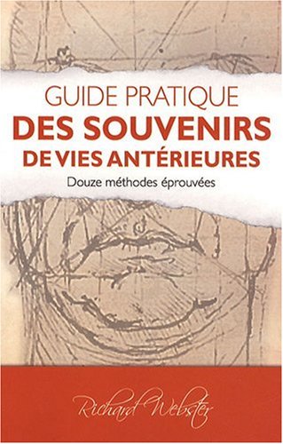 guide pratique des souvenirs de vies antérieures by (Paperback)