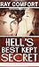 Hell's Best Kept Secret by Ray Comfort