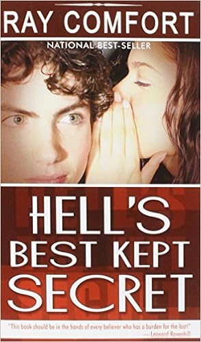 Hell S Best Kept Secret Ray Comfort 9780883682067 Amazon Com Books