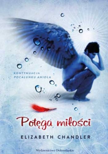 Pocalunek aniola 2 Potega milosci