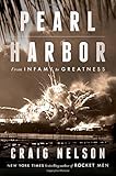 Pearl Harbor: From Infamy to Greatness